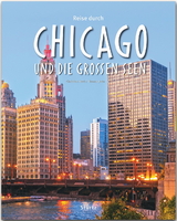 Reise durch Chicago und die Großen Seen - Thomas Jeier