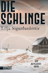 Die Schlinge - Lilja Sigurðardóttir