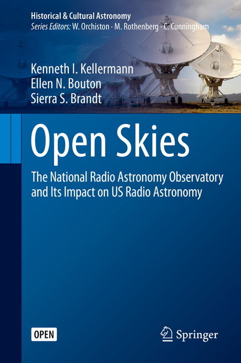 Open Skies - Kenneth I. Kellermann, Ellen N. Bouton, Sierra S. Brandt