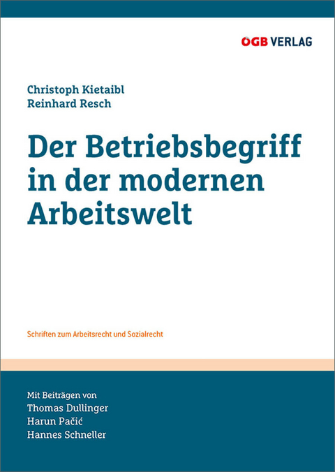 Der Betriebsbegriff in der modernen Arbeitswelt - 