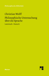 Philosophische Untersuchung über die Sprache - Wolff, Christian; Specht, Rainer