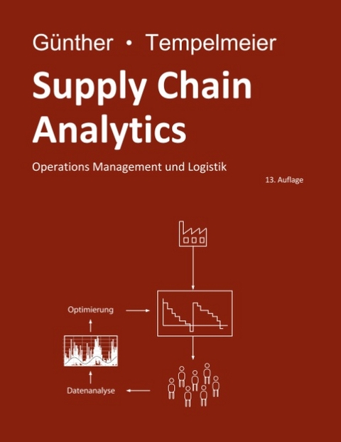 Supply Chain Analytics - Hans-Otto Günther, Horst Tempelmeier