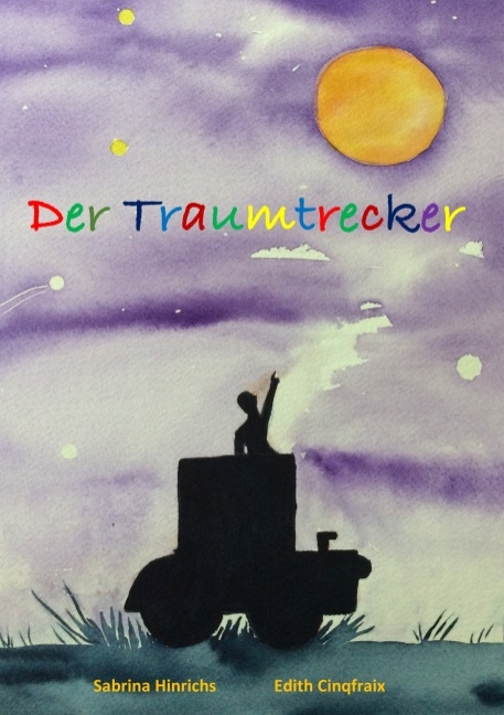 Der Traumtrecker - Sabrina Hinrichs