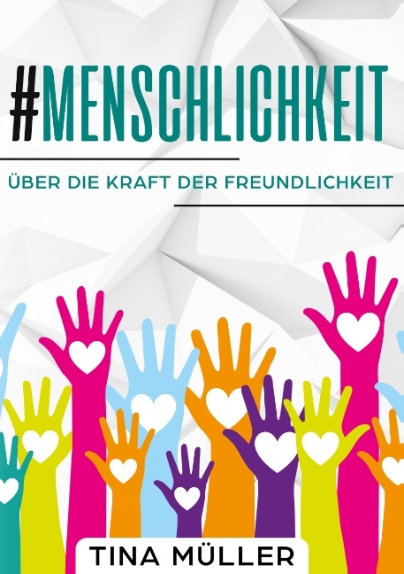 #Menschlichkeit - Tina Müller