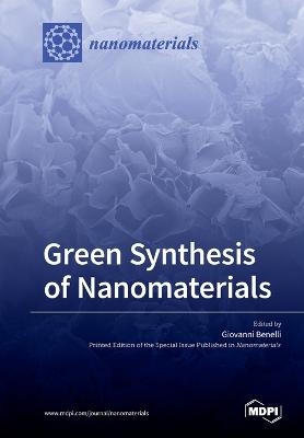 Green Synthesis of Nanomaterials - 