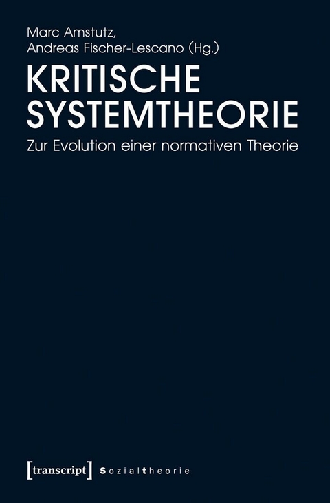 Kritische Systemtheorie - 