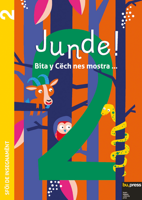 Junde! 2 – Sföi de insegnamënt - Videsott Ruth, Valentin Daria, Rubatscher Veronica