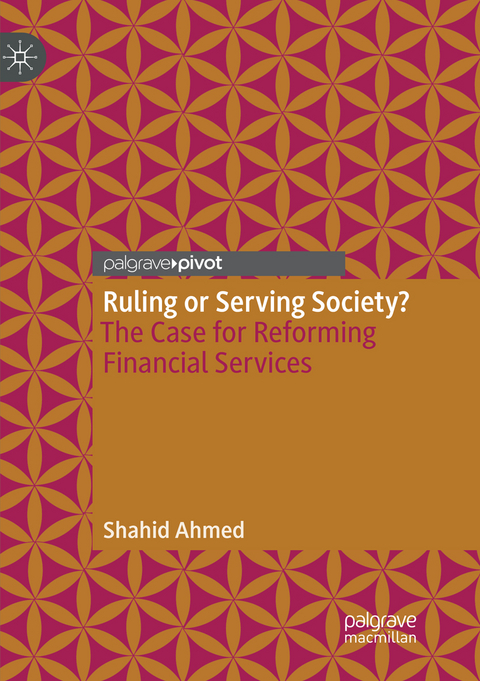 Ruling or Serving Society? - Shahid Ahmed