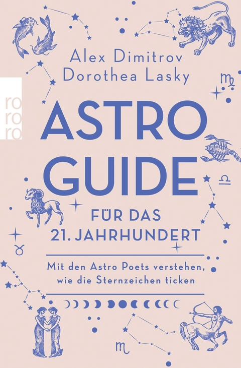 Astro-Guide für das 21. Jahrhundert - Alex Dimitrov, Dorothea Lasky