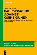 Fault-Tracing: Against Quine-Duhem - Sam Mitchell