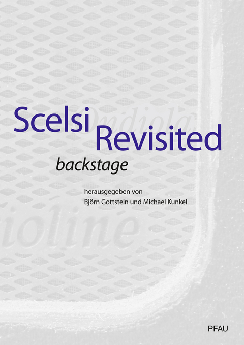 Scelsi Revisited Backstage - 