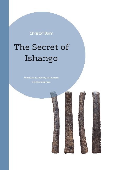 The Secret of Ishango - Christof Born