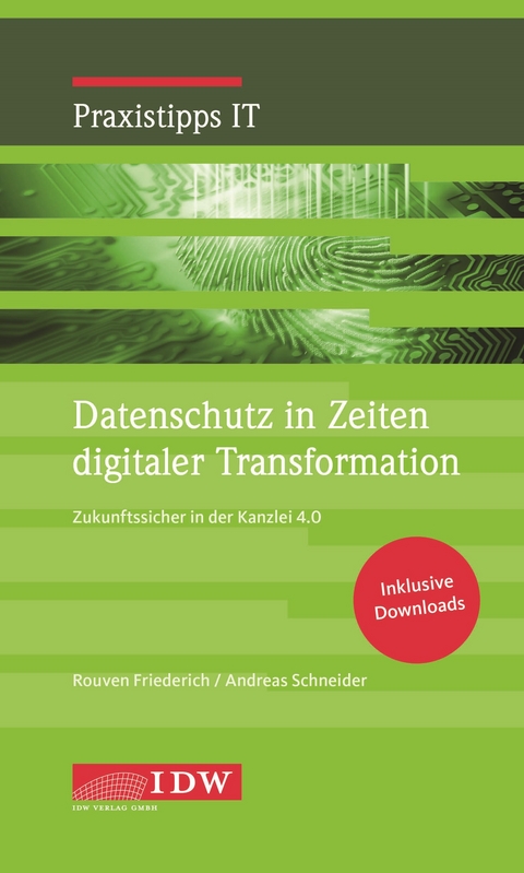 Datenschutz in Zeiten digitaler Transformation - Rouven Friederich, Andreas Schneider