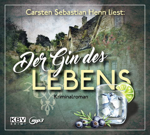 Der Gin des Lebens - Carsten Sebastian Henn