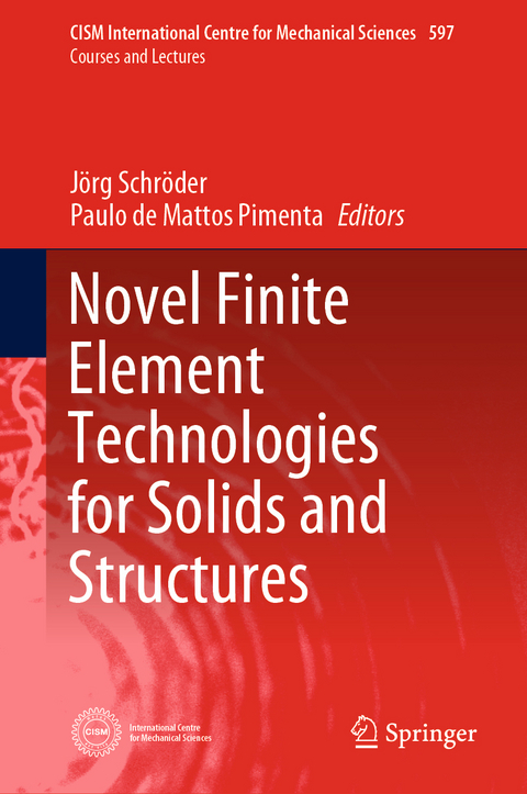 Novel Finite Element Technologies for Solids and Structures - 