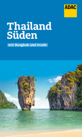 ADAC Reiseführer Thailand Süden - Martina Miethig