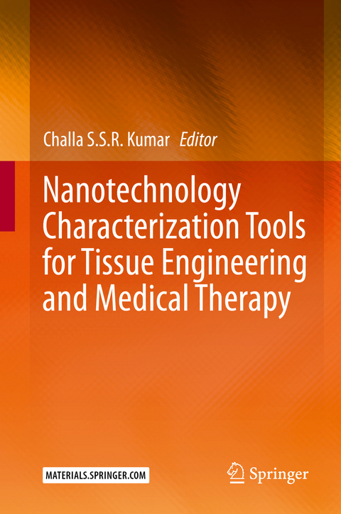 Nanotechnology Characterization Tools for Tissue Engineering and Medical Therapy - 