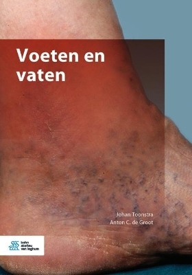 Voeten En Vaten - Johan Toonstra, Anton C De Groot