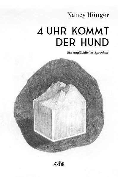 4 Uhr kommt der Hund - Nancy Hünger