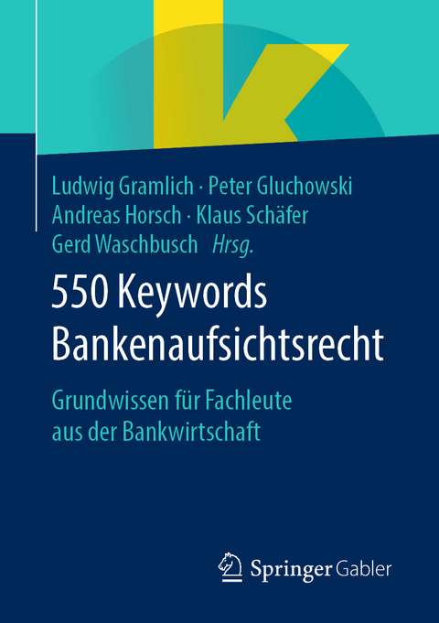 550 Keywords Bankenaufsichtsrecht - 