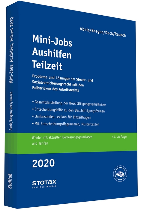 Mini-Jobs, Aushilfen, Teilzeit 2020 - Andreas Abels, Dietmar Besgen, Wolfgang Deck, Rainer Rausch