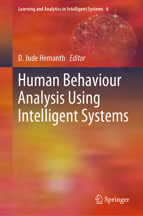 Human Behaviour Analysis Using Intelligent Systems - 