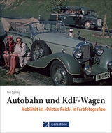 Autobahn und KdF-Wagen - Ian Spring