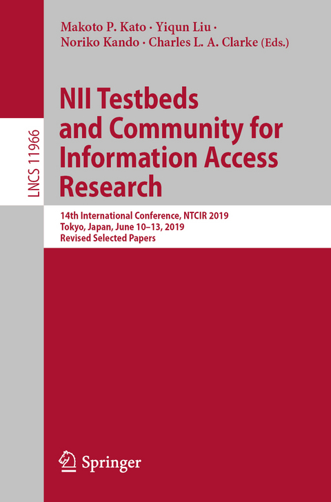 NII Testbeds and Community for Information Access Research - 