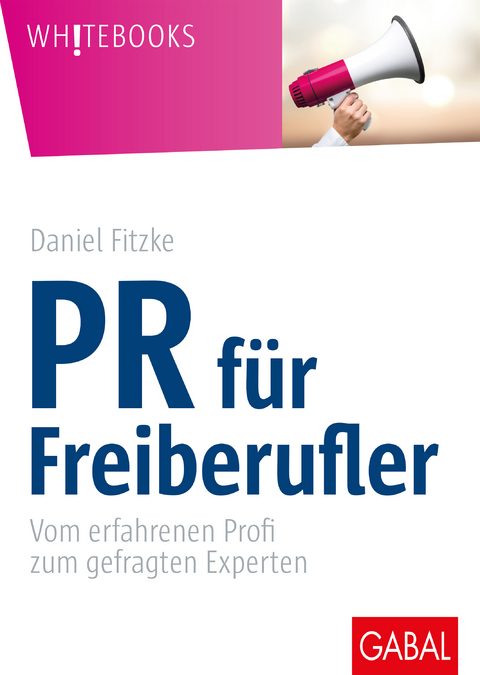 PR für Freiberufler - Daniel Fitzke