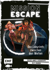 Mission Escape – Das Labyrinth zwischen den Welten -  Lylian