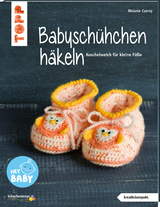 Babyschühchen häkeln (kreativ.kompakt.) - Melanie Czerny