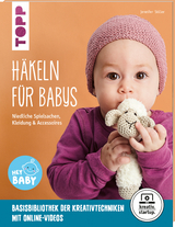 Häkeln für Babys (kreativ.startup.) - Jennifer Stiller