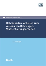 Bohrarbeiten, Arbeiten zum Ausbau von Bohrungen, Wasserhaltungsarbeiten