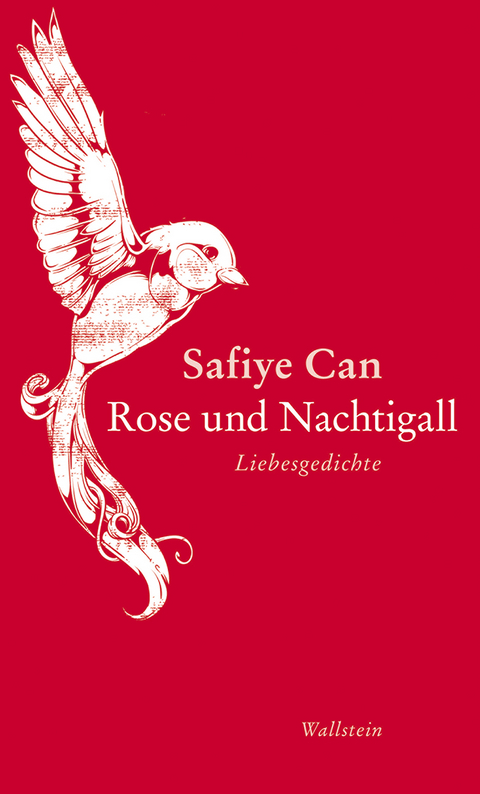 Rose und Nachtigall - Safiye Can