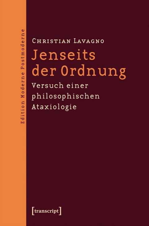 Jenseits der Ordnung - Christian Lavagno