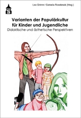 Varianten der Populärkultur für Kinder und Jugendliche - 