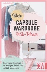 Mein Capsule Wardrobe Näh-Planer - Anja Gulden