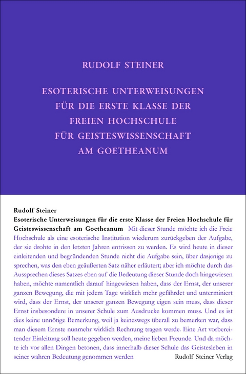 Esoterische Unterweisungen für die erste Klasse der Freien Hochschule für Geisteswissenschaft am Goetheanum 1924 - Rudolf Steiner