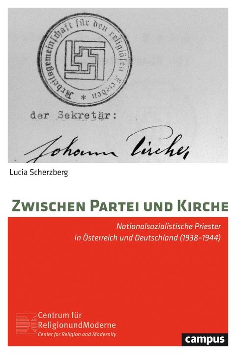 Zwischen Partei und Kirche - Lucia Scherzberg