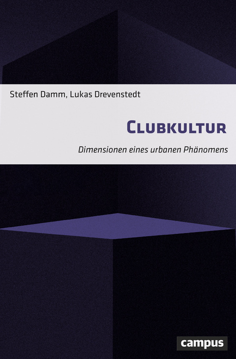 Clubkultur - Steffen Damm, Lukas Drevenstedt