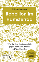 Rebellion im Hamsterrad - Niclas Lahmer