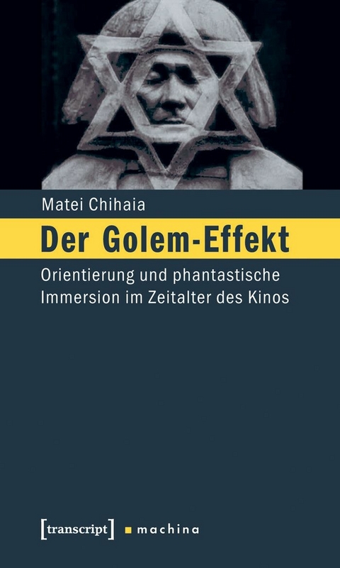 Der Golem-Effekt - Matei Chihaia