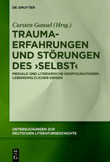 Trauma-Erfahrungen und Störungen des ‚Selbst‘ - 