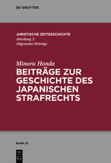 Beiträge zur Geschichte des japanischen Strafrechts - Minoru Honda