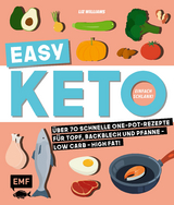 Easy Keto – Einfach schlank! - Liz Williams