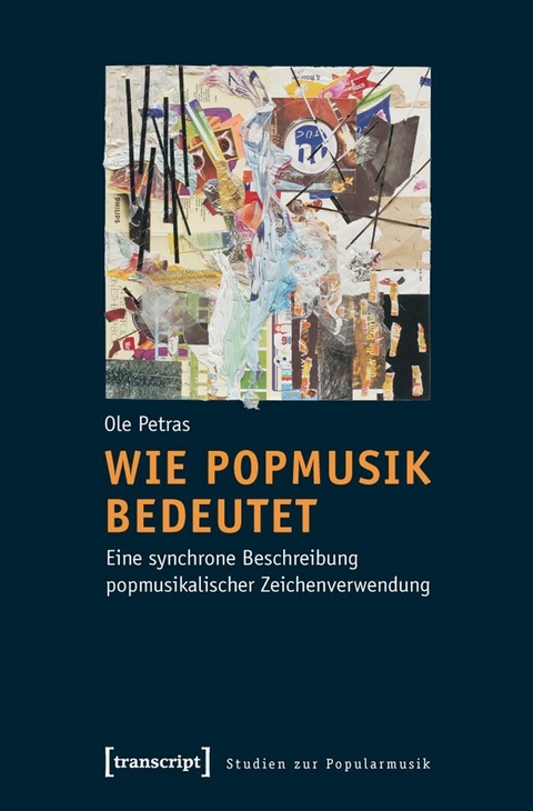 Wie Popmusik bedeutet - Ole Petras