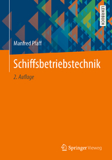 Schiffsbetriebstechnik - Pfaff, Manfred