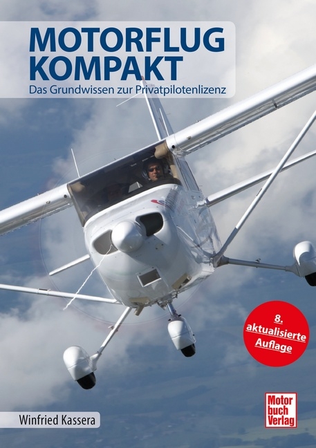 Motorflug kompakt - Winfried Kassera