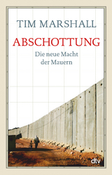 Abschottung - Tim Marshall