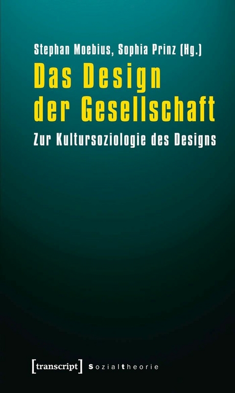 Das Design der Gesellschaft - 